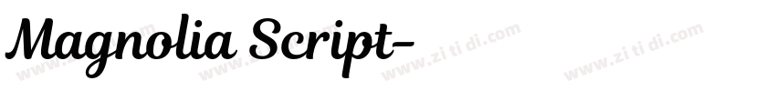 Magnolia Script字体转换